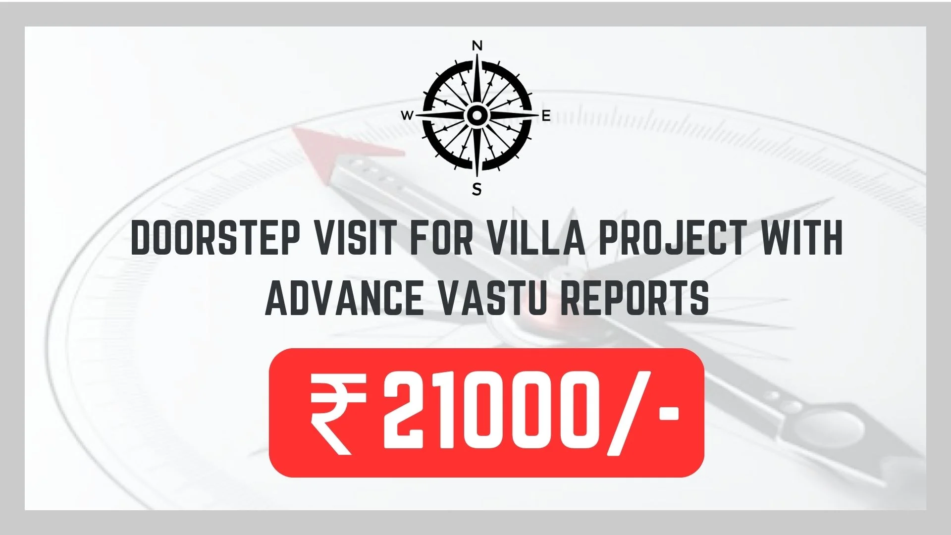 Doorstep visit for villa project with advance Vastu reports